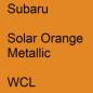 Preview: Subaru, Solar Orange Metallic, WCL.